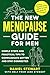 The New Menopause Guide for...