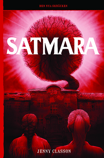 Satmara (Den nya skräcken 13)