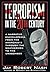 Terrorism in the 20th Century: A Narrative Encyclopedia From the Anarchists, through the Weathermen, to the Unabomber