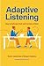 Adaptive Listening by Nicole Lowenbraun MS CCC-SLP Adaptive Listening by Nicole Lowenbraun MS CCC-SLP