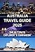 Australia Travel Guide 2025...