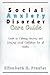 Social Anxiety Disorder Care Guide by Elizabeth G. Frazier
