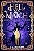 Hell of a Match: A Grandmother Knows Beast Novella