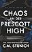 Chaos An Der Prescott High