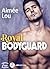 Royal Bodyguard by Aimée Lou