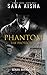 Phantom The Protector (Sekuel Saving Lucy)