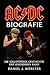 AC/DC Biografie by Daniel J. Webster