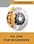 NX 2506 For Beginners: A St...