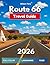 Route 66 Travel Guide 2026 ...