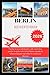 BERLIN REISEFÜHRER 2026: Ta...