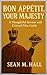 Bon Appétit, Your Majesty: ...