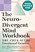 The Neuro Divergent Mind Wo...