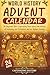 World History Advent Calendar: 24 Days with 180+ Captivating Facts about the History of Humanity, our Civilization, and our Modern Society (Countdown to Christmas)
