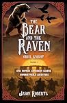 THE BEAR AND THE RAVEN: Grail Knight (Arthurian fantasy series Book 2)