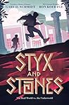 Styx and Stones