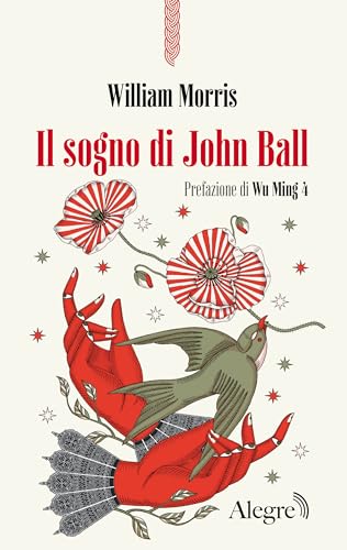 Il sogno di John Ball (Scritture resistenti) (Italian Edition)