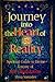 Journey into the Heart of Reality: Spiritual Guide to Divine Ecstasy of Self-Realization
