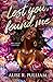 Lost You, Found Me by Alise R. Pulliam