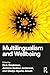 Multilingualism and Wellbeing