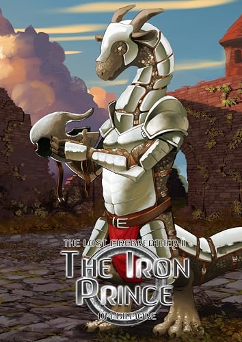 The Iron Prince (The Lost Firebreather Book 2)