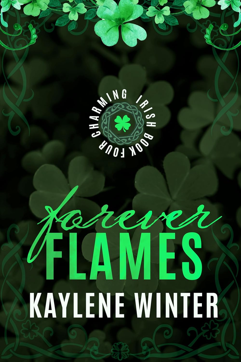 Forever Flames (Charming Irish #4)