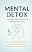 Mental Detox by Nguyễn Anh