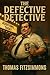 The Defective Detective