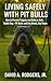 Living Safely With Pit Bull...