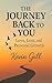 The Journey Back to You by Kevin Gill