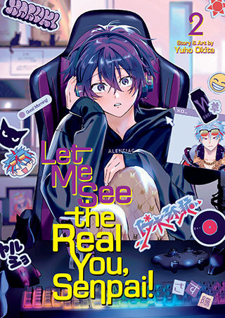 Let Me See the Real You, Senpai! Vol. 2 (Paperback)