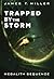 Trapped by the Storm: Megal...