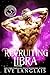 Recruiting Libra by Eve Langlais