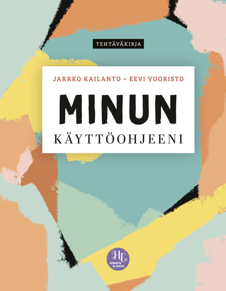 Minun käyttöohjeeni (Hidasta elämää)