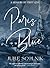 PARIS BLUE: a memoir of fir...