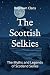 The Scottish Selkies: The M...