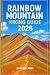Rainbow Mountain Hiking Gui...