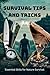 Survival Tips and Tricks: E...