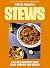 Stews: One-Pot Comfort Food...