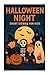 Halloween Night Short Stori...