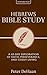 Hebrews Bible Study: A 40-D...