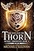 The Rose and the Thorn (The Riyria Chronicles, #2)