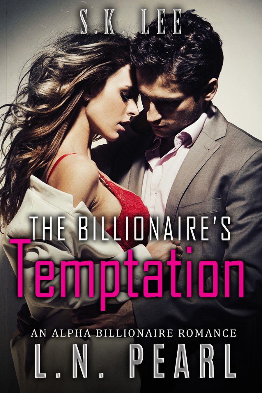 The Billionaire's Temptation (The Billionaire's Touch, #1)