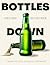 Bottles Down: Ending the Cy...