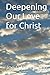 Deepening Our Love for Christ