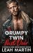 The Grumpy Twin Next Door