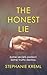 The Honest Lie: A domestic ...