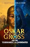 Oskar Gross and the Tournament of Candidates