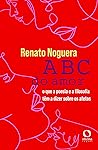 A B C do amor: o ...