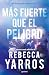Más fuerte que el peligro (Vuelo y gloria, #1)