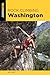 Rock Climbing Washington (State Rock Climbing Series)